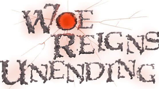 Woe Reigns Unending official artwork 2
