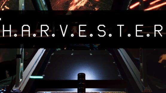 H.A.R.V.E.S.T.E.R gameplay screenshot