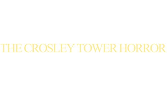 The Crosley Tower Horror official artwork 2