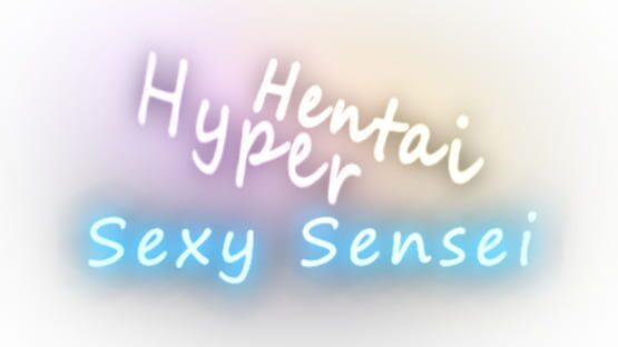 Hyper Hentai Sexy Sensei gameplay screenshot