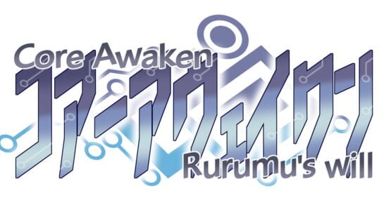 Core Awaken Rurumu's will official artwork 2
