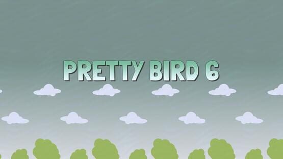 Pretty Bird 6 gameplay screenshot