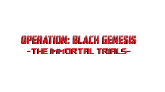 Operation: Black Genesis - The Immortal Trials official artwork 3