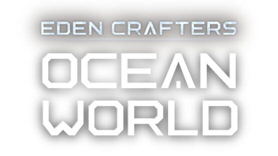 Ocean World: Eden Crafters Prologue official artwork 1