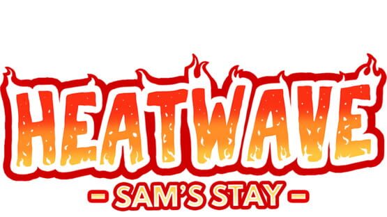 Heatwave: Sam’s Stay official artwork 2