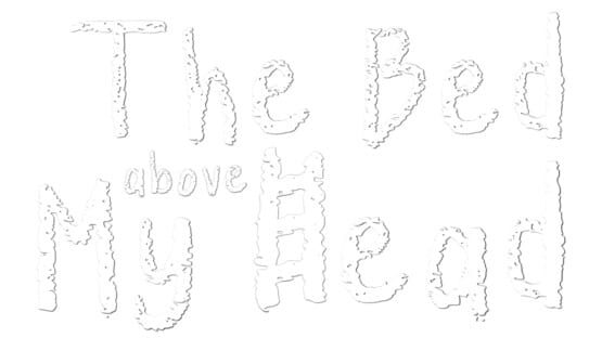 The Bed Above My Head official artwork 2