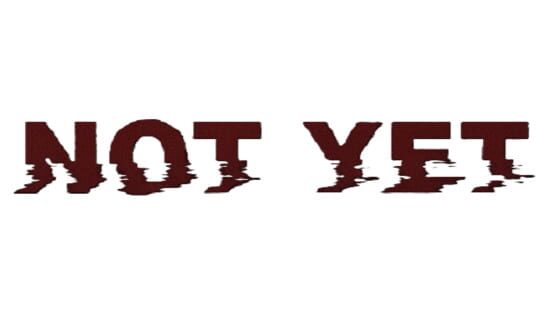 Not Yet official artwork 2