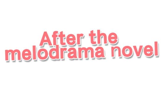 After the Melodrama Novel official artwork 2