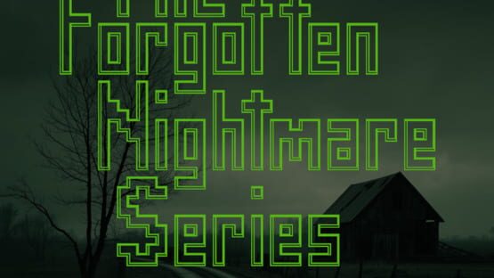 The Forgotten Nightmare Series gameplay screenshot