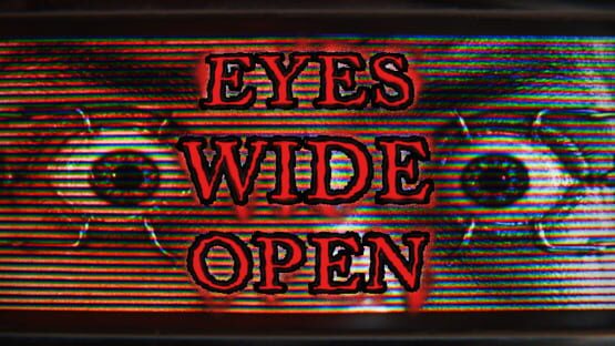 Eyes Wide Open screenshot 4