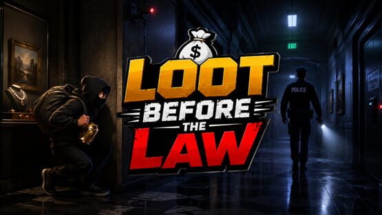 Loot Before the Law - Artwork 1