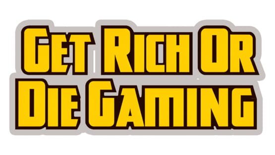 Get Rich or Die Gaming official artwork 2