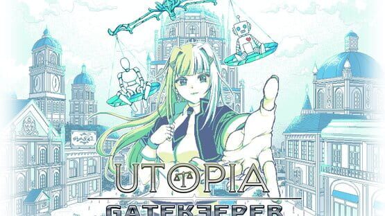Utopia Gatekeeper gameplay screenshot
