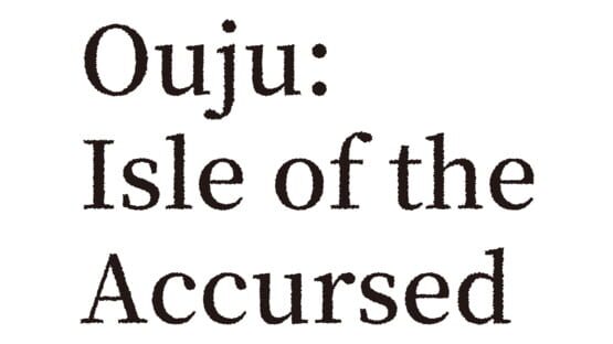 Ouju: Isle of the Accursed gameplay screenshot