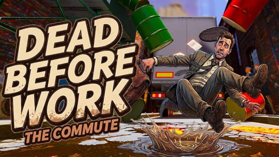 Dead Before Work: The Commute official artwork 1