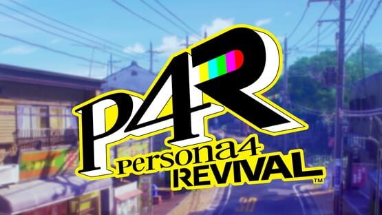 Persona 4 Revival backdrop