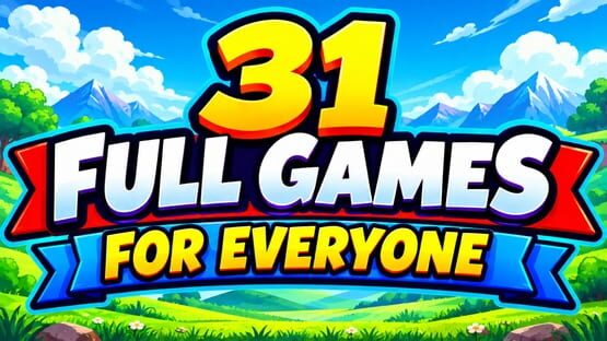 31 Full Games for Everyone - Artwork 1
