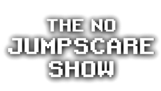 The No Jumpscare Show screenshot 1