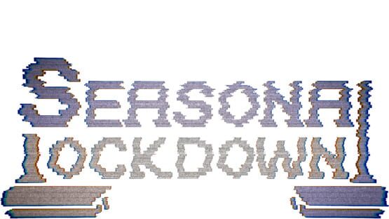 Seasonal Lockdown official artwork 2