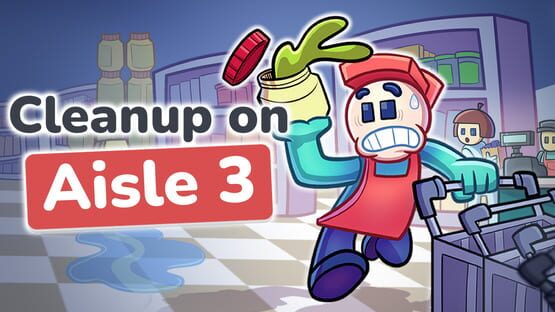 Cleanup On Aisle 3 official artwork 2