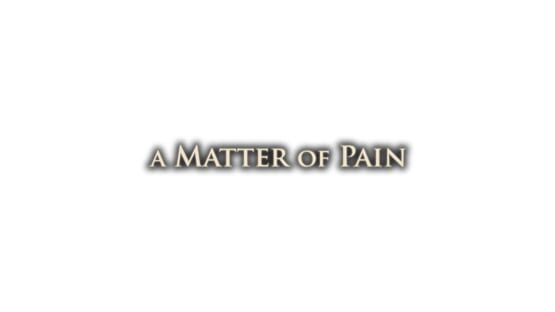 A Matter of Pain gameplay screenshot