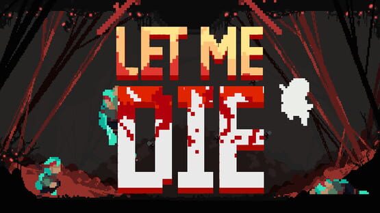 Let Me Die official artwork 1
