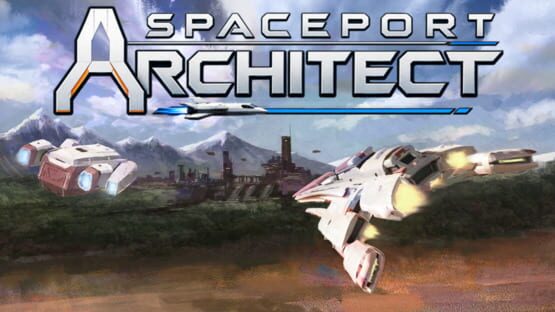 Spaceport Architect official artwork 2