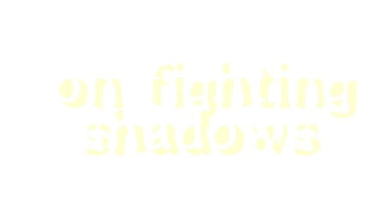 On Fighting Shadows gameplay screenshot