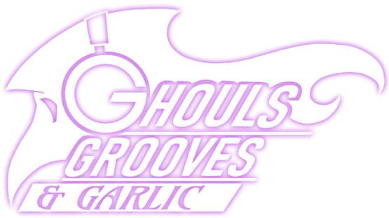 Ghouls Grooves and Garlic official artwork 2