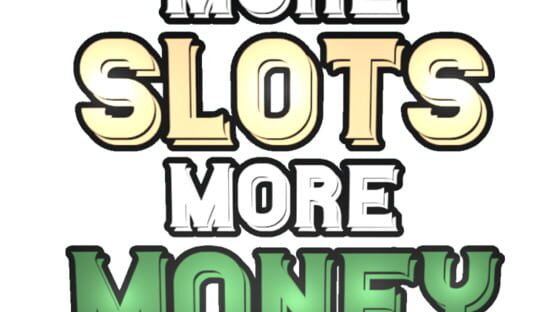 More Slots More Money gameplay screenshot