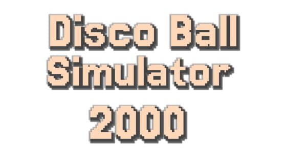 Disco Ball Simulator 2000 official artwork 3