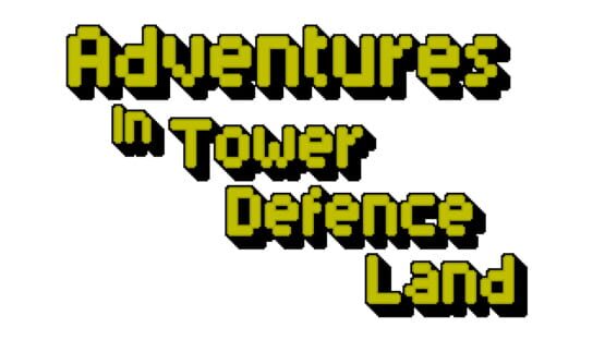Adventures in tower defence land gameplay screenshot