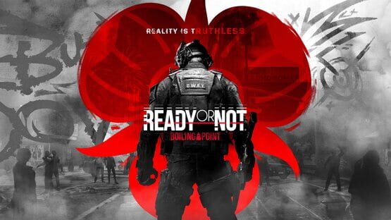 Ready or Not: Boiling Point — 1