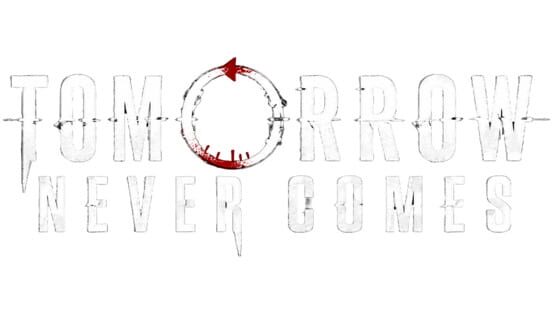 Tomorrow Never Comes official artwork 2