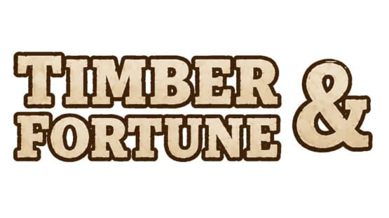 Timber & Fortune official artwork 2