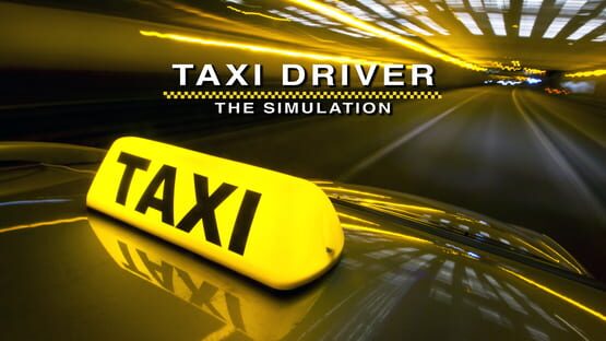 Taxi Driver: The Simulation backdrop