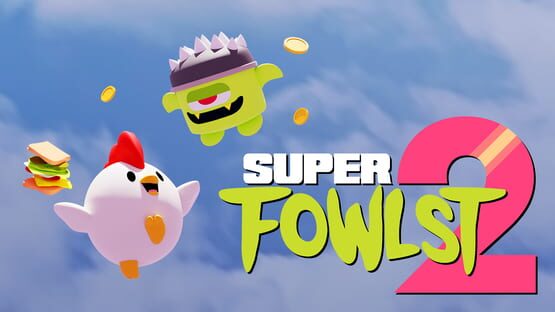 Super Fowlst 2 — 1