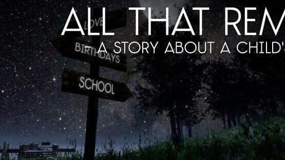 All That Remains: A story about a child's future official artwork 1