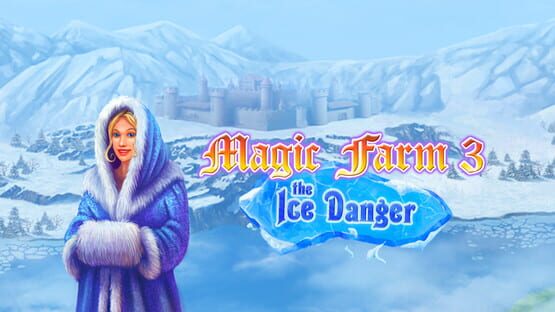 Magic Farm 3: The Ice Danger backdrop