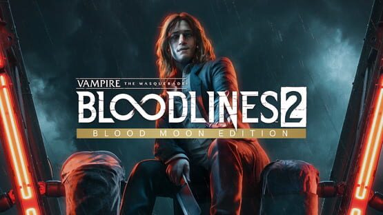 Vampire: The Masquerade - Bloodlines 2 Blood Moon Edition official artwork 1
