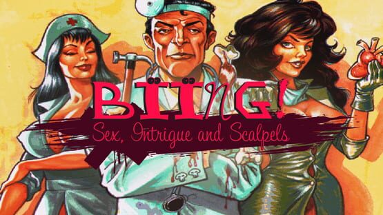 Biing!: Sex, Intrigue and Scalpels official artwork 1