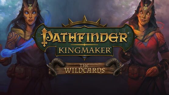 Pathfinder: Kingmaker - The Wildcards official artwork 1
