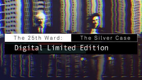 The 25th Ward: The Silver Case - Digital Limited Edition official artwork 1