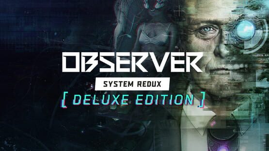 Observer: System Redux - Deluxe Edition official artwork 1