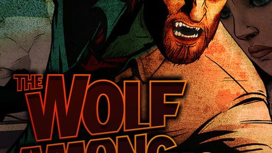 The Wolf Among Us