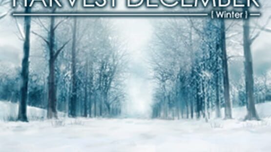 Petit Novel Series: Harvest December