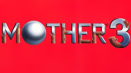 Mother 3