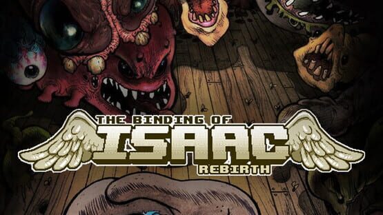 The Binding of Isaac: Rebirth
