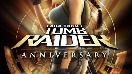 Tomb Raider: Anniversary
