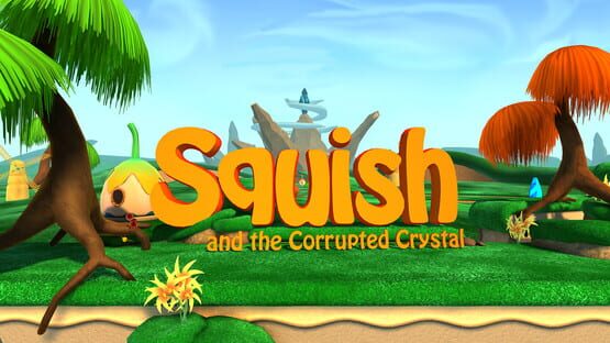 Squish and the Corrupted Crystal cover